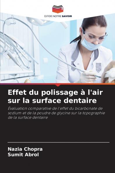 Effet du polissage à l'air sur la surface dentaire