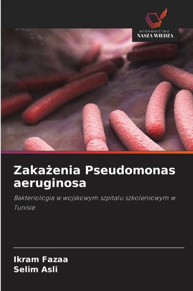Zakażenia Pseudomonas aeruginosa