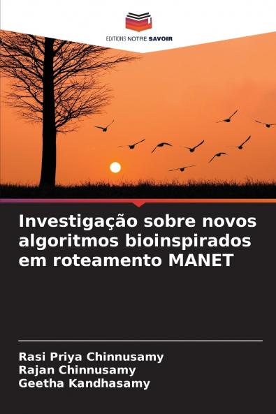 Investigação sobre novos algoritmos bioinspirados em roteamento MANET