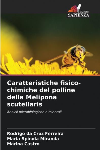 Caratteristiche fisico-chimiche del polline della Melipona scutellaris