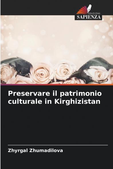 Preservare il patrimonio culturale in Kirghizistan