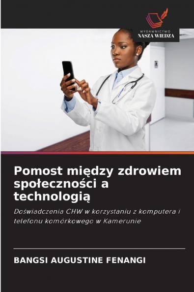 Pomost między zdrowiem społeczności a technologią