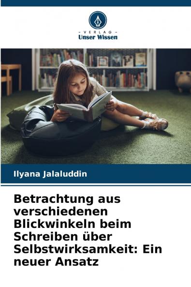 Betrachtung aus verschiedenen Blickwinkeln beim Schreiben über Selbstwirksamkeit