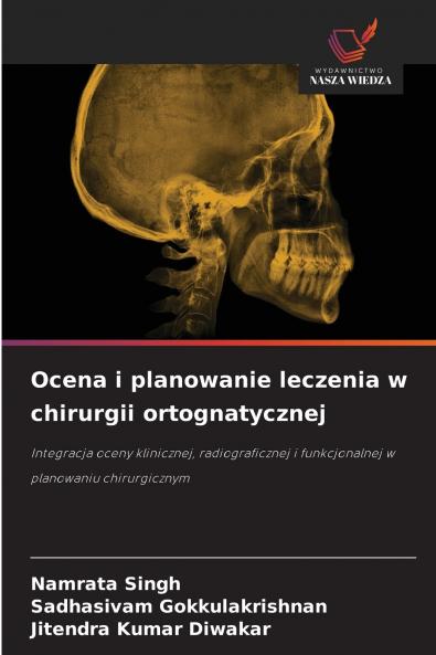 Ocena i planowanie leczenia w chirurgii ortognatycznej