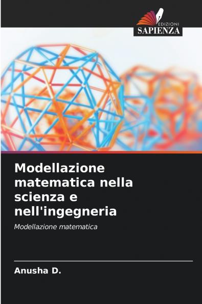 Modellazione matematica nella scienza e nell'ingegneria