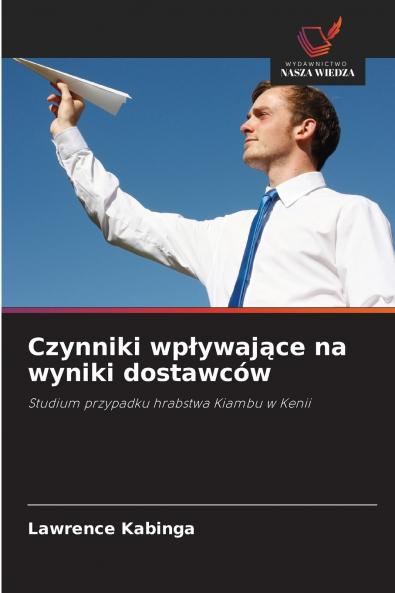 Czynniki wpływające na wyniki dostawców