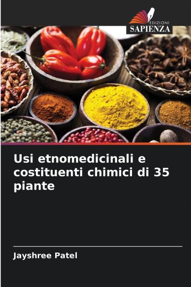 Usi etnomedicinali e costituenti chimici di 35 piante