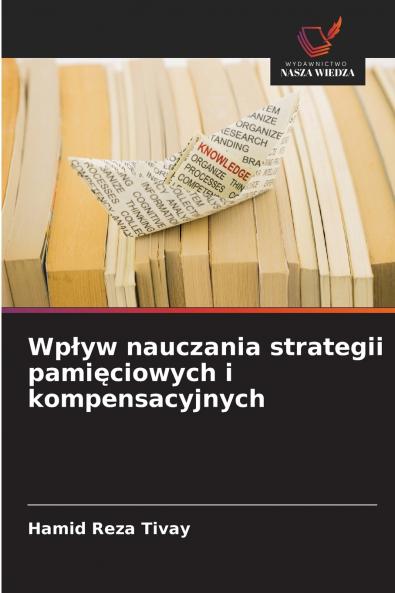 Wpływ nauczania strategii pamięciowych i kompensacyjnych
