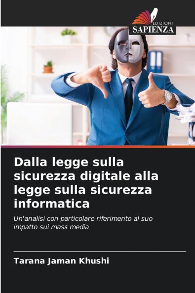 Dalla legge sulla sicurezza digitale alla legge sulla sicurezza informatica