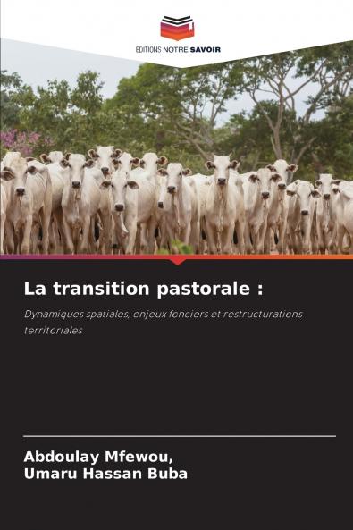 La transition pastorale