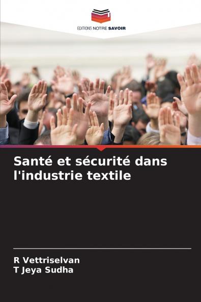Santé et sécurité dans l'industrie textile