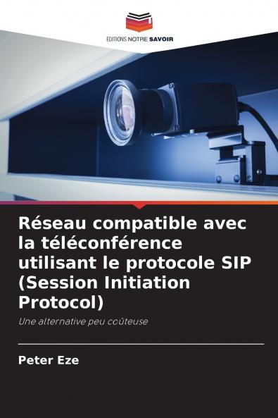 Réseau compatible avec la téléconférence utilisant le protocole SIP (Session Initiation Protocol)