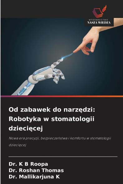 Od zabawek do narzędzi