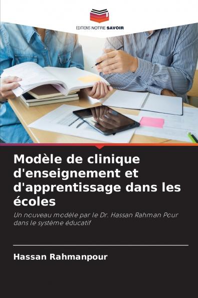 Modèle de clinique d'enseignement et d'apprentissage dans les écoles