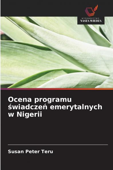 Ocena programu świadczeń emerytalnych w Nigerii