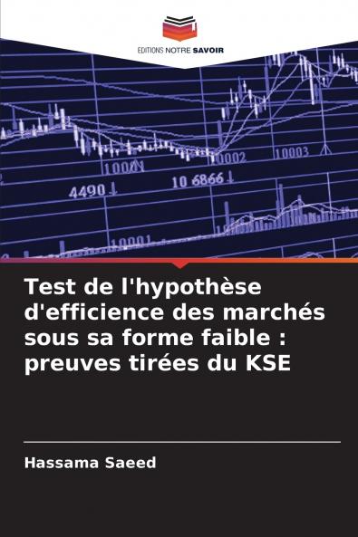 Test de l'hypothèse d'efficience des marchés sous sa forme faible