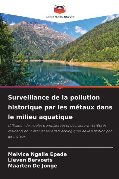 Surveillance de la pollution historique par les métaux dans le milieu aquatique