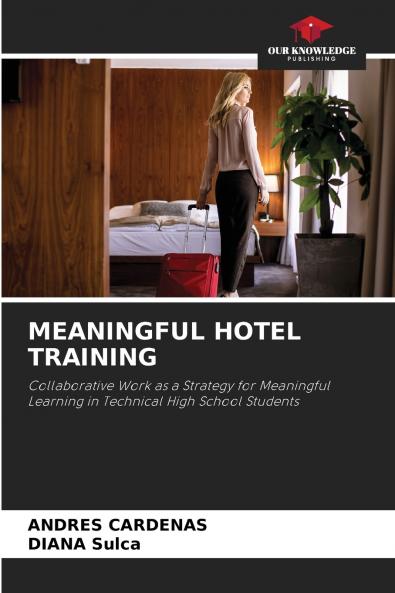 MEANINGFUL HOTEL TRAINING