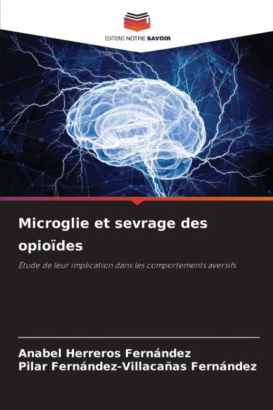 Microglie et sevrage des opioïdes