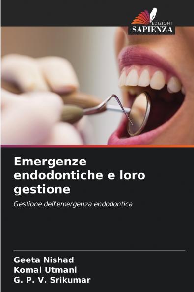 Emergenze endodontiche e loro gestione