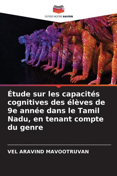 Étude sur les capacités cognitives des élèves de 9e année dans le Tamil Nadu en tenant compte du genre