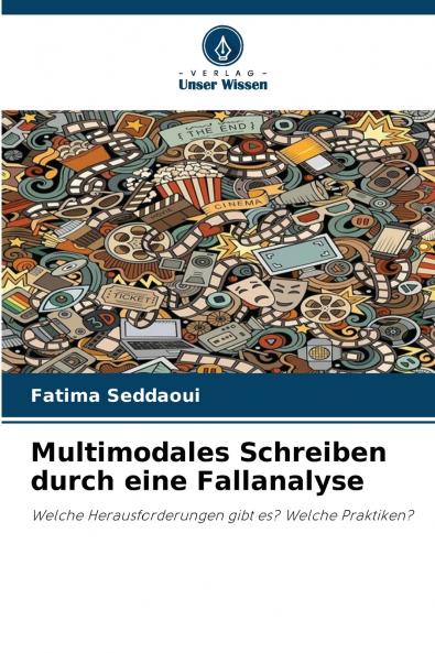 Multimodales Schreiben durch eine Fallanalyse