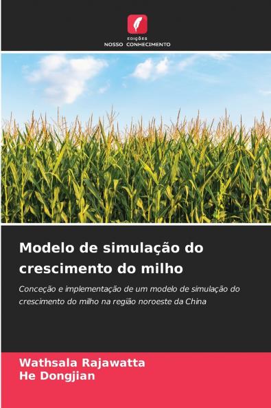 Modelo de simulação do crescimento do milho