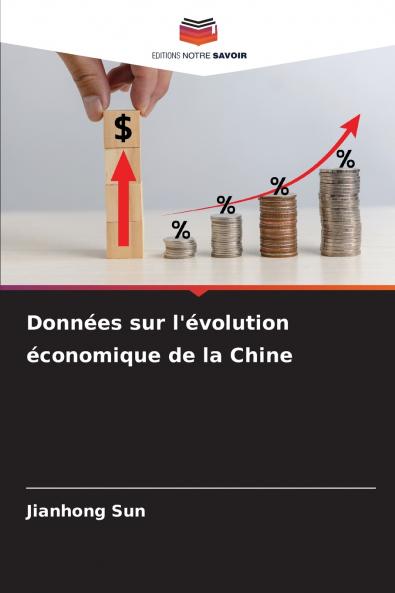 Données sur l'évolution économique de la Chine