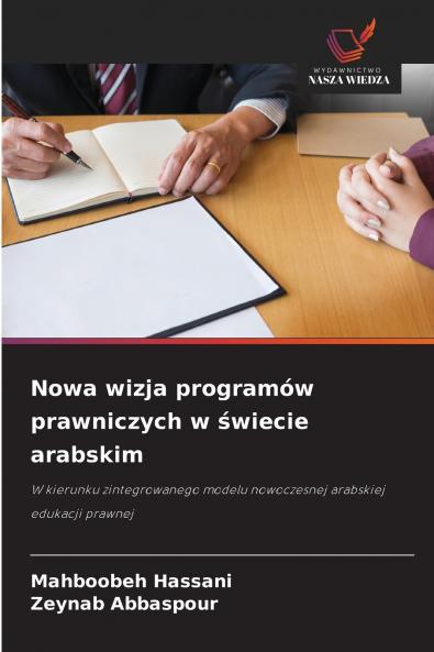 Nowa wizja programów prawniczych w świecie arabskim
