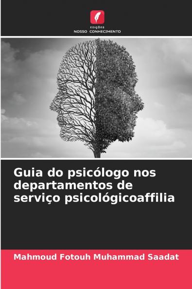 Guia do psicólogo nos departamentos de serviço psicológicoaffilia