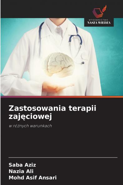 Zastosowania terapii zajęciowej