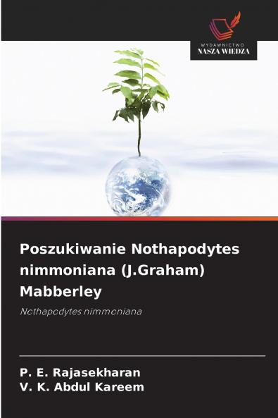 Poszukiwanie Nothapodytes nimmoniana (J.Graham) Mabberley