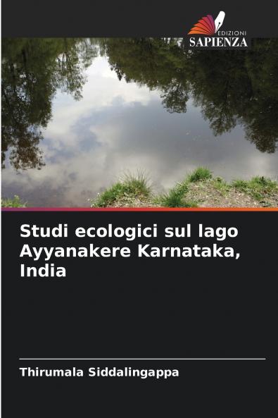 Studi ecologici sul lago Ayyanakere Karnataka India
