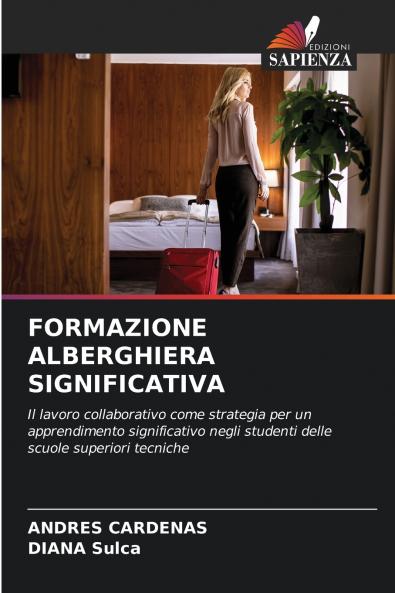 FORMAZIONE ALBERGHIERA SIGNIFICATIVA