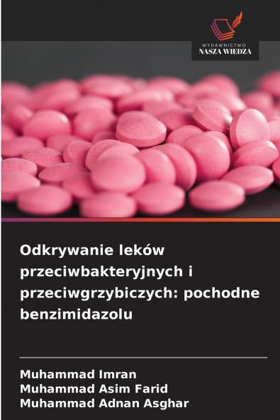 Odkrywanie leków przeciwbakteryjnych i przeciwgrzybiczych