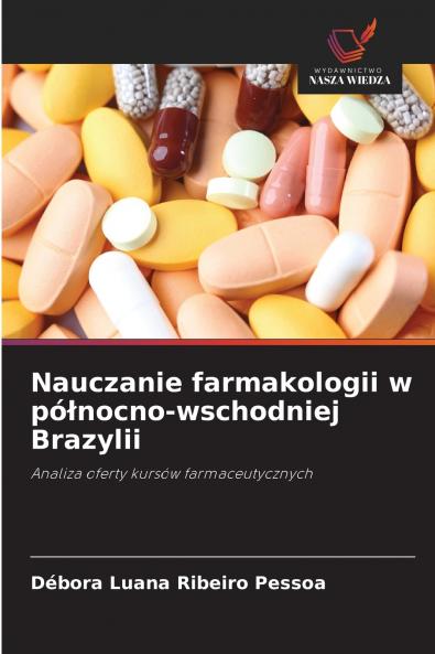 Nauczanie farmakologii w północno-wschodniej Brazylii