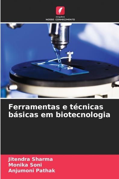 Ferramentas e técnicas básicas em biotecnologia