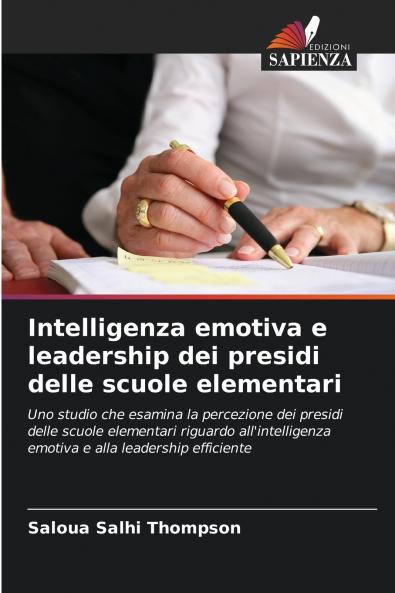 Intelligenza emotiva e leadership dei presidi delle scuole elementari