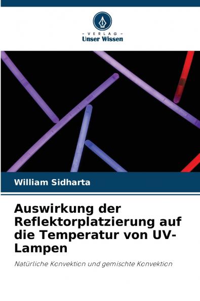 Auswirkung der Reflektorplatzierung auf die Temperatur von UV-Lampen