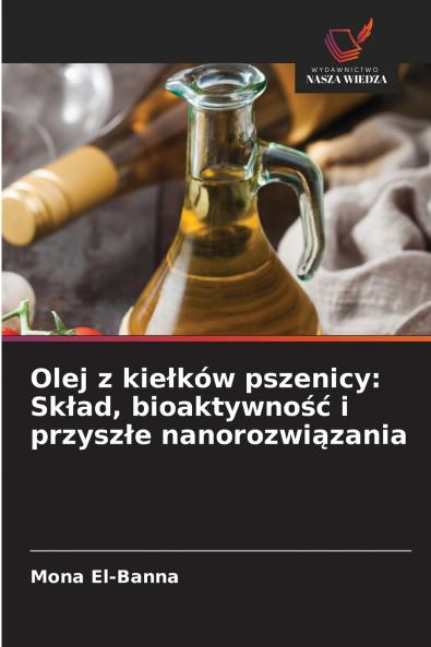 Olej z kiełków pszenicy