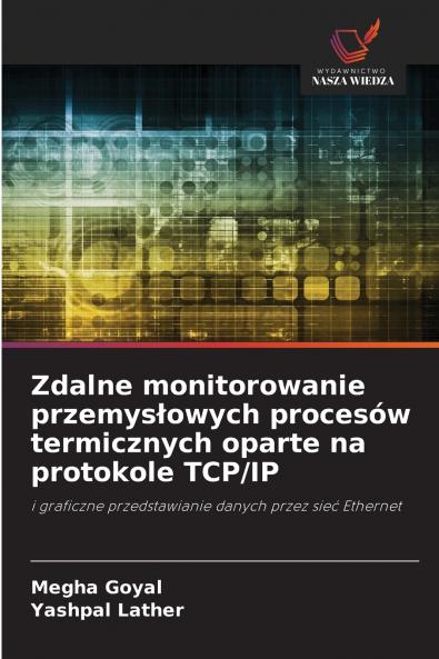 Zdalne monitorowanie przemysłowych procesów termicznych oparte na protokole TCP/IP