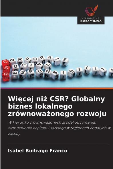 Więcej niż CSR? Globalny biznes lokalnego zrównoważonego rozwoju