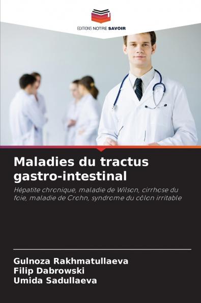 Maladies du tractus gastro-intestinal