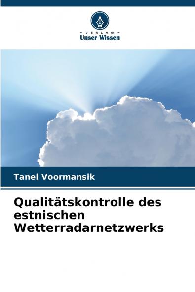 Qualitätskontrolle des estnischen Wetterradarnetzwerks