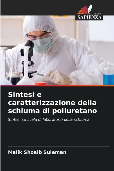Sintesi e caratterizzazione della schiuma di poliuretano