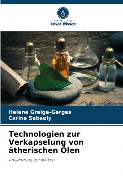 Technologien zur Verkapselung von ätherischen Ölen
