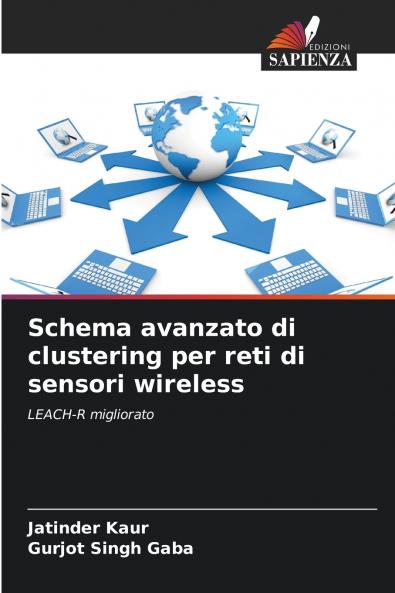 Schema avanzato di clustering per reti di sensori wireless