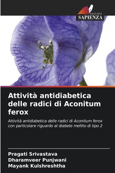 Attività antidiabetica delle radici di Aconitum ferox