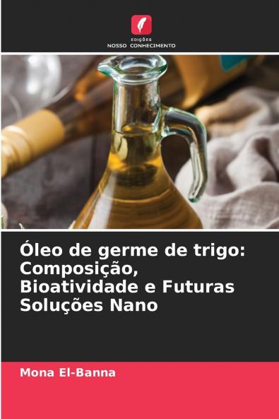 Óleo de germe de trigo