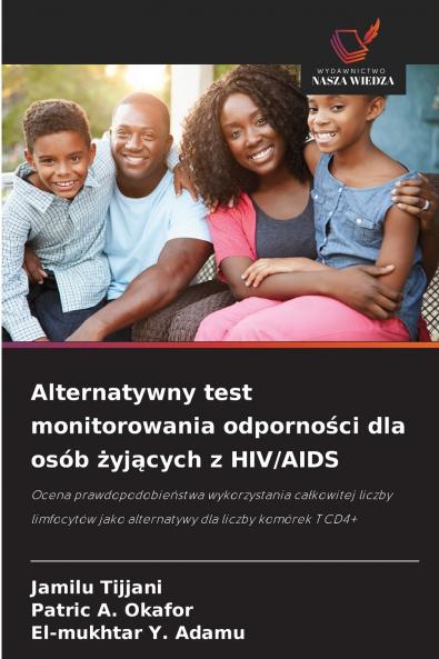 Alternatywny test monitorowania odporności dla osób żyjących z HIV/AIDS